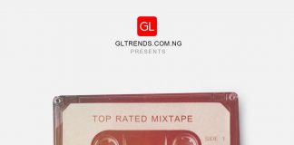 GLtrends-Top-Rated-Mixtape-DJ-Chibinho-April-2019-Edition