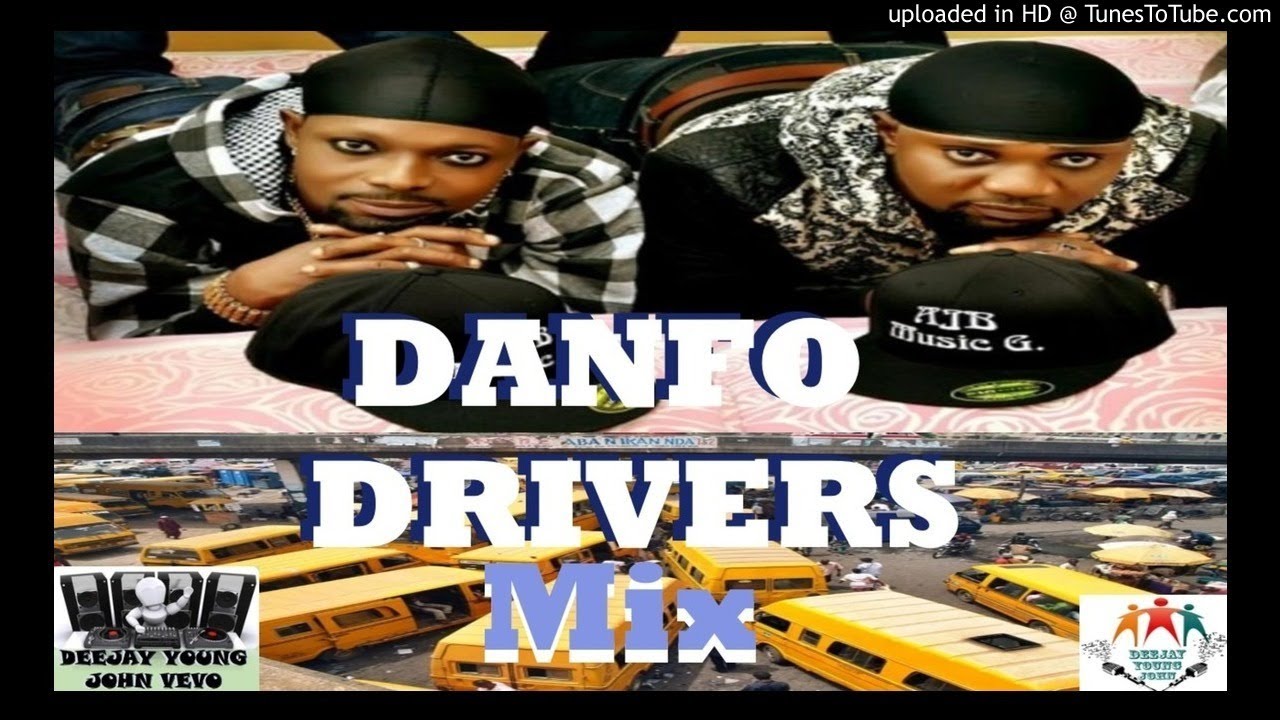 best of danfo driver mp3 download