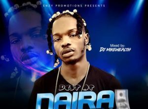 dj-mikewealth-best-of-naira-marley-mix-2019