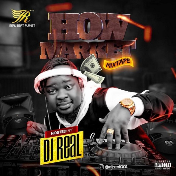 dj real how market mix mixtape
