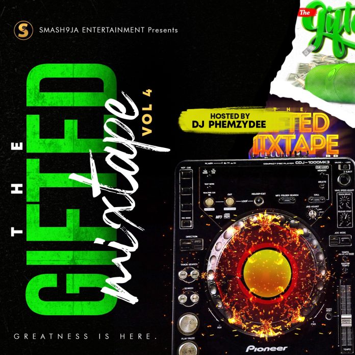 dj phemzydee the gifted mixtape vol 4 mp3 download