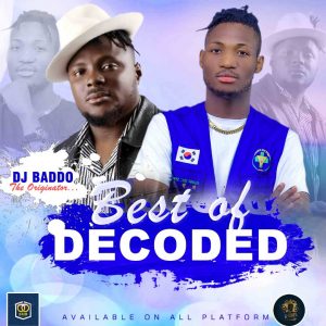 dj baddo best of decoded mixtape dj mix mp3 download