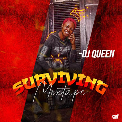 dj queen surviving mixtape