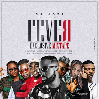 DJ Jozi Fever Exclusive Mixtape