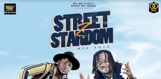 DJ Baddo x DJ Real Street To Stardom Mix Vol 3