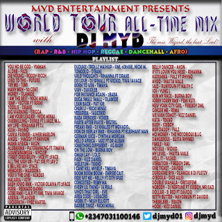 DJ MYD World Tour All Time Mix