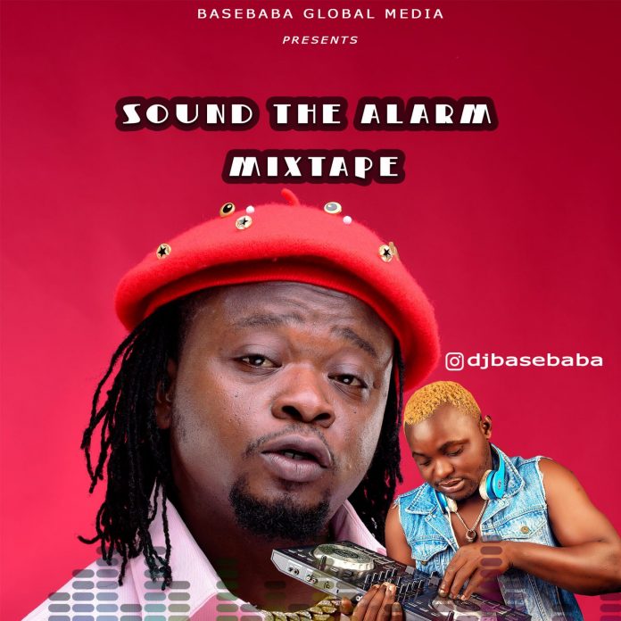 DJ BaseBaba Sound The Alarm Mixtape